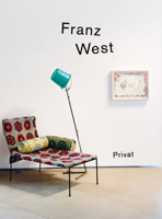 Franz West Privat /anglais/allemand 3753305863 Book Cover