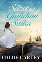 The Secret of Her Guardian Sailor 1793448302 Book Cover