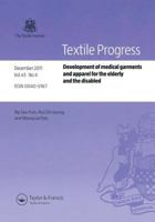 Development of Medical Garments and Apparel for the Elderly and the Disabled 1466514353 Book Cover