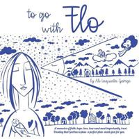 To Go With Flo 0999150820 Book Cover