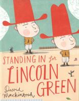 Standing in for Lincoln Green (Read aloud by Victoria Coren) 1419707876 Book Cover