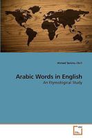Arabic Words in English 3639227530 Book Cover