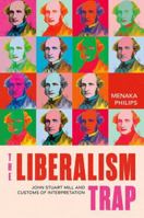 The Liberalism Trap 0197658555 Book Cover