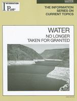 Water: No Longer Taken for Granted 1414407807 Book Cover