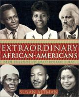 Extraordinary African-Americans: From Colonial to Contemporary Times (Extraordinary People) 0516225499 Book Cover