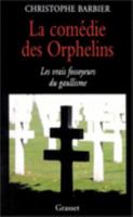 La comédie des orphelins 2246575516 Book Cover