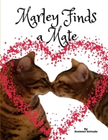Marley Finds a Mate 1734321466 Book Cover