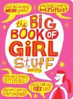 The Big Book of Girl Stuff 1423637623 Book Cover