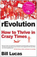 Revolution: How to Thrive in Crazy Times 1845901290 Book Cover