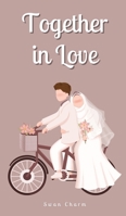 Together in Love 9916894248 Book Cover