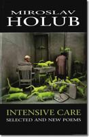 Intensive Care: Selected & New Poems 0932440762 Book Cover