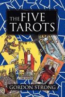 The Five Tarots 1908705086 Book Cover
