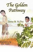 The Golden Pathway 1616330813 Book Cover