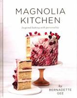 Magnolia Kitchen 1760524786 Book Cover