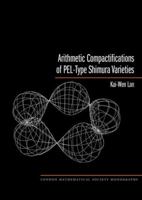 Arithmetic Compactifications of Pel-Type Shimura Varieties 0691156549 Book Cover