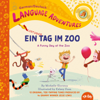 Ein Lustiger Tag Im Zoo (a Funny Day at the Zoo, German / Deutsch Language Edition) 0998830526 Book Cover