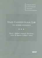 State Constitutional Law: The Modern Experience 163459682X Book Cover