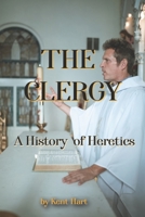 The Clergy: A History of Heretics B099C4YY1K Book Cover