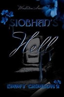 Siobhan's Hell (Living in Weedleton) B0FMF2P3LD Book Cover