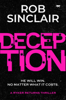 Deception: A Ryker Returns Thriller 1504085213 Book Cover