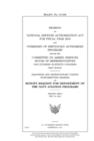 Hearing on National Defense Authorization Act for fiscal year 2010 and oversight of previously authorized programs 1691371270 Book Cover