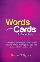 Words for Cards: A Collection 0987110608 Book Cover