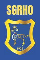 Sgrho: blank lined journal for sigma gamma rho sorority 1074396189 Book Cover
