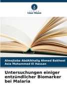 Untersuchungen einiger entzündlicher Biomarker bei Malaria 6206978923 Book Cover