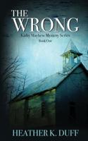 The Wrong 1533683352 Book Cover