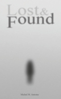 Lost & Found 1736216740 Book Cover