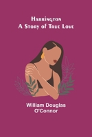 Harrington: A Story of True Love 9356316910 Book Cover