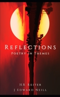 Reflections: Poetry in Themes 1658105230 Book Cover