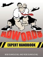 Adwords Expert Handbook: Manager's Guide to Google Adwords 1440130760 Book Cover