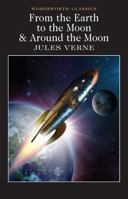 De la Terre à la Lune / Autour de La Lune 0486206335 Book Cover