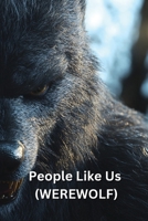 People Like Us (WEREWOLF) B0DRY4WKJB Book Cover