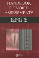 Handbook of Voice Assessments 1597563641 Book Cover