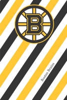 Boston Bruins: Bruins Striped Notebook & Journal NHL Fan Essential Bruins Fan Appreciation 1676512446 Book Cover