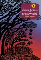 Climate Change and British Wildlife 1472943201 Book Cover