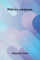 Pol tica Americana 9371341904 Book Cover