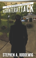 The Counterattack: Dick Winchester Book 2 (Dick Winchester Adventures) B0F221K3H2 Book Cover