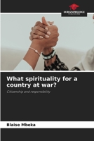 What spirituality for a country at war? 6208992338 Book Cover