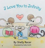 I Love You to Infinity 1989161391 Book Cover