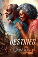 DESTINED B0DR6X167C Book Cover