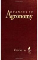 Advances in Agronomy, Volume 46 0120007460 Book Cover