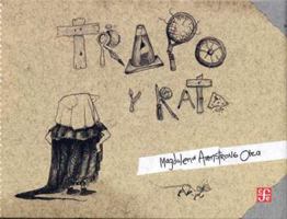 Trapo y rata (Los Especiales de a la Ortilla del Viento) 6071606969 Book Cover