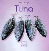 Tuna (My Favourite Ingredient) 9087240872 Book Cover