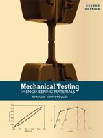 Mechanical Testing of Engineering Materials 1516513371 Book Cover