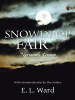 Snowdrop Fair: Nehama's Dream 1468530216 Book Cover