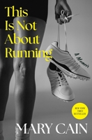This Is Not about Running 0063441888 Book Cover