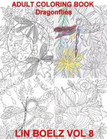 Adult Coloring Book Dragonflies 1535409363 Book Cover